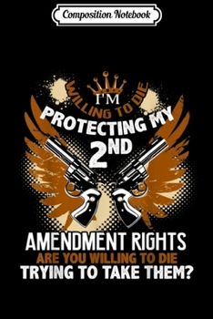 Paperback Composition Notebook: Protecting My 2nd Amendment Rights Journal/Notebook Blank Lined Ruled 6x9 100 Pages Book