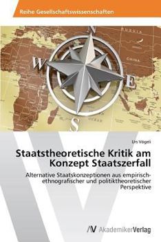 Paperback Staatstheoretische Kritik am Konzept Staatszerfall [German] Book