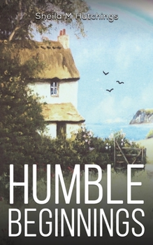 Paperback Humble Beginnings Book