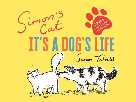 Hardcover Simon's Cat: It's a Dog's Life Book