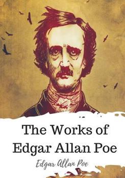 Paperback The Works of Edgar Allan Poe Book