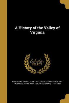 Paperback A History of the Valley of Virginia Book