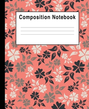 Composition Notebook: Pink Navy White Floral College Ruled Blank Lined