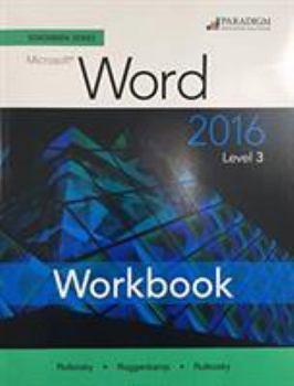 Paperback Benchmark Series: Microsoft (R) Word 2016 Level 3: Workbook Book