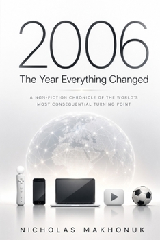 Paperback 2006: The Year Everything Changed Book