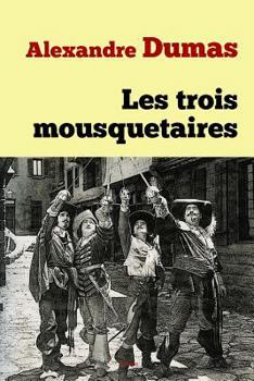 Paperback Les trois mousquetaires [French] Book