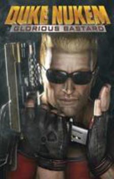 Duke Nukem: Glorious Bastard - Book  of the Duke Nukem: Glorious Bastard ##1-4