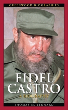 Hardcover Fidel Castro: A Biography Book