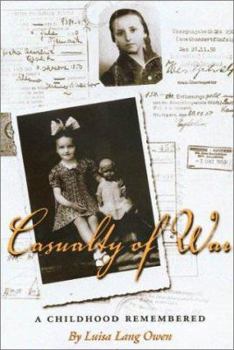 Casualty of War: A Childhood Remembered (Eastern European Studies, 18) - Book  of the Eugenia & Hugh M. Stewart '26 Series