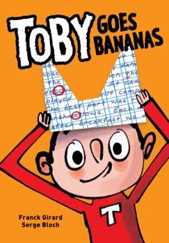 Hardcover Toby Goes Bananas Book