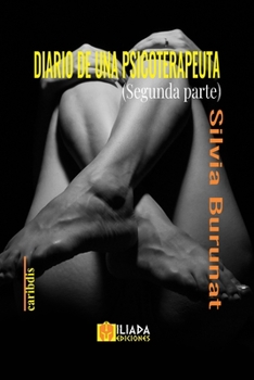 Paperback Diario de una psicoterapeuta: Segunda parte [Spanish] Book