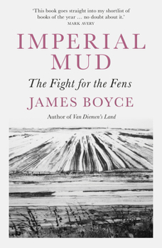 Paperback Imperial Mud: The Fight for the Fens Book