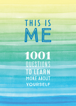 Paperback This Is Me: 1001 Questions to Learn More about Yourself Book
