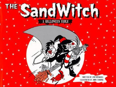 Paperback The SandWitch: A Halloween Fable Book