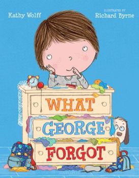 Hardcover What George Forgot Book