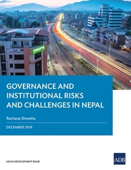 Paperback Governance and Institutional Risks and Challenges in Nepal Book