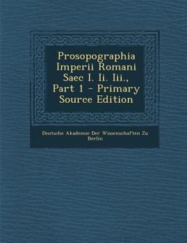 Paperback Prosopographia Imperii Romani Saec I. Ii. Iii., Part 1 [Latin] Book