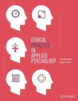 Paperback Ethical Practice in Applied Psychology Book
