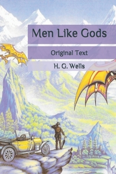 Men Like Gods: Original Text