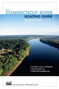 Paperback Connecticut River Boating Guide: Source To Sea Book