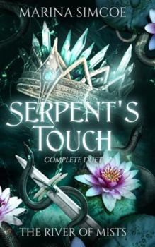 Hardcover Serpent's Touch: Complete Duet Book