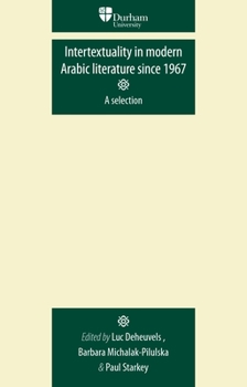 Paperback Intertextuality in Modern Arabic Literature Since 1967 Book