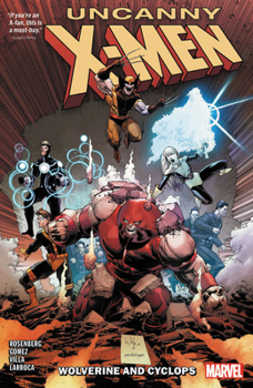 Paperback Uncanny X-Men: Wolverine and Cyclops Vol. 2 Book