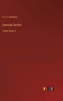 Hardcover Samlade Skrifter: Tredje Delen II [Swedish] Book