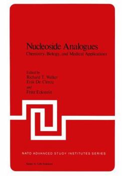Paperback Nucleoside Analogues: Chemistry, Biology, and Medical Applications Book