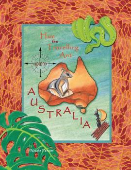 Paperback Hue the Travelling Ant Explores Australia Book