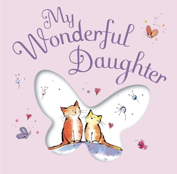 Hardcover My Wonderful Daughter Book