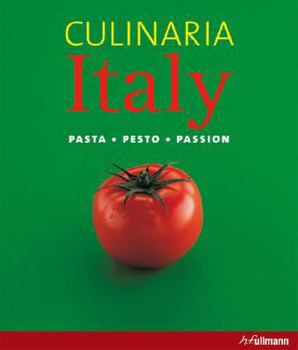 Paperback Culinaria Italy: Pasta - Pesto - Passion Book