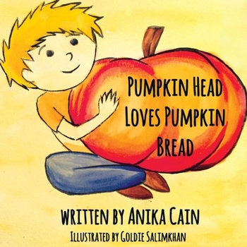 Paperback Pumpkin Head Loves Pumpkin Bread Book