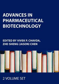 Advances in Pharmaceutical Biotechnology: 2-volume set