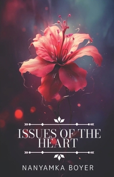 Issues Of The Heart
