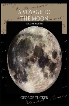 Paperback A Voyage to the Moon Illustrated Book