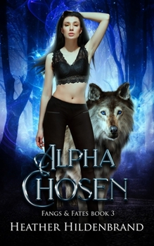 Paperback Alpha Chosen Book