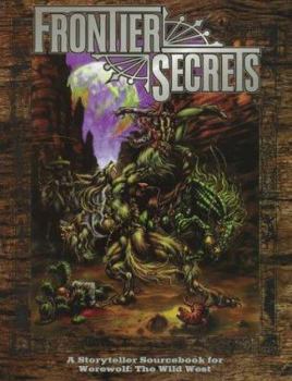Paperback Frontier Secrets: Werewolf: The Wild West Screen and Book