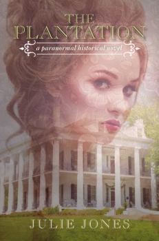 Paperback The Plantation: A paranormal historical novel Book