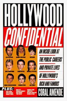 Paperback Hollywood Confidential: An Inside Look Public Careers Private Lives Hollywood's Rich Famous Book