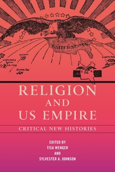 Hardcover Religion and Us Empire: Critical New Histories Book