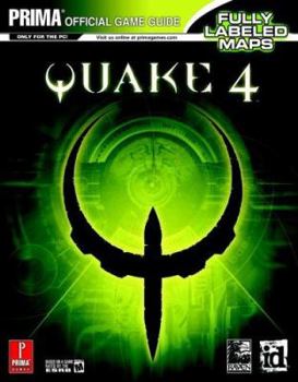 Paperback Quake 4 (PC): Prima Official Game Guide Book