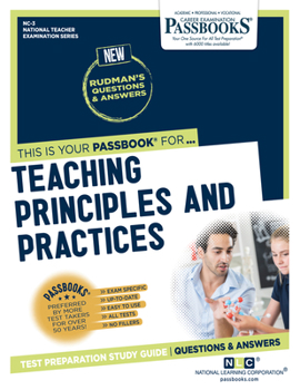 Paperback Teaching Principles and Practices (Principles of Learning & Teaching) (Nc-3): Passbooks Study Guide Book