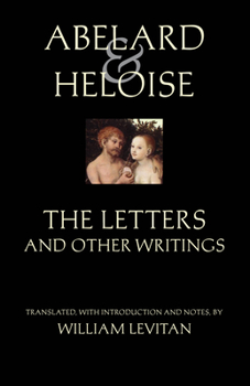 Paperback Abelard and Heloise: The Letters and Other Writings Book
