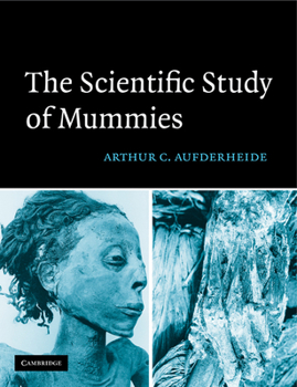 Paperback The Scientific Study of Mummies Book