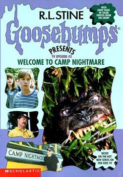 Welcome to Camp Nightmare - Book #3 of the Goosebumps Presents
