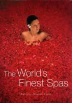Hardcover The World's Finest Spas Book