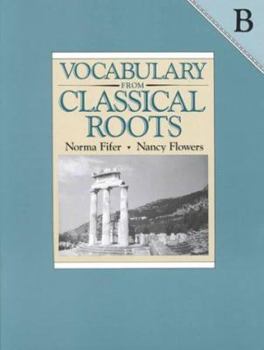 Paperback Vocabulary from Classical Roots B Student Grd 8 Book