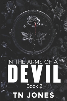 Paperback In the Arms of a Devil 2 Book