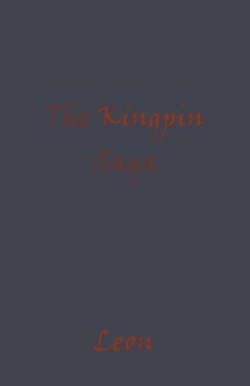 Paperback The Kingpin Saga Book